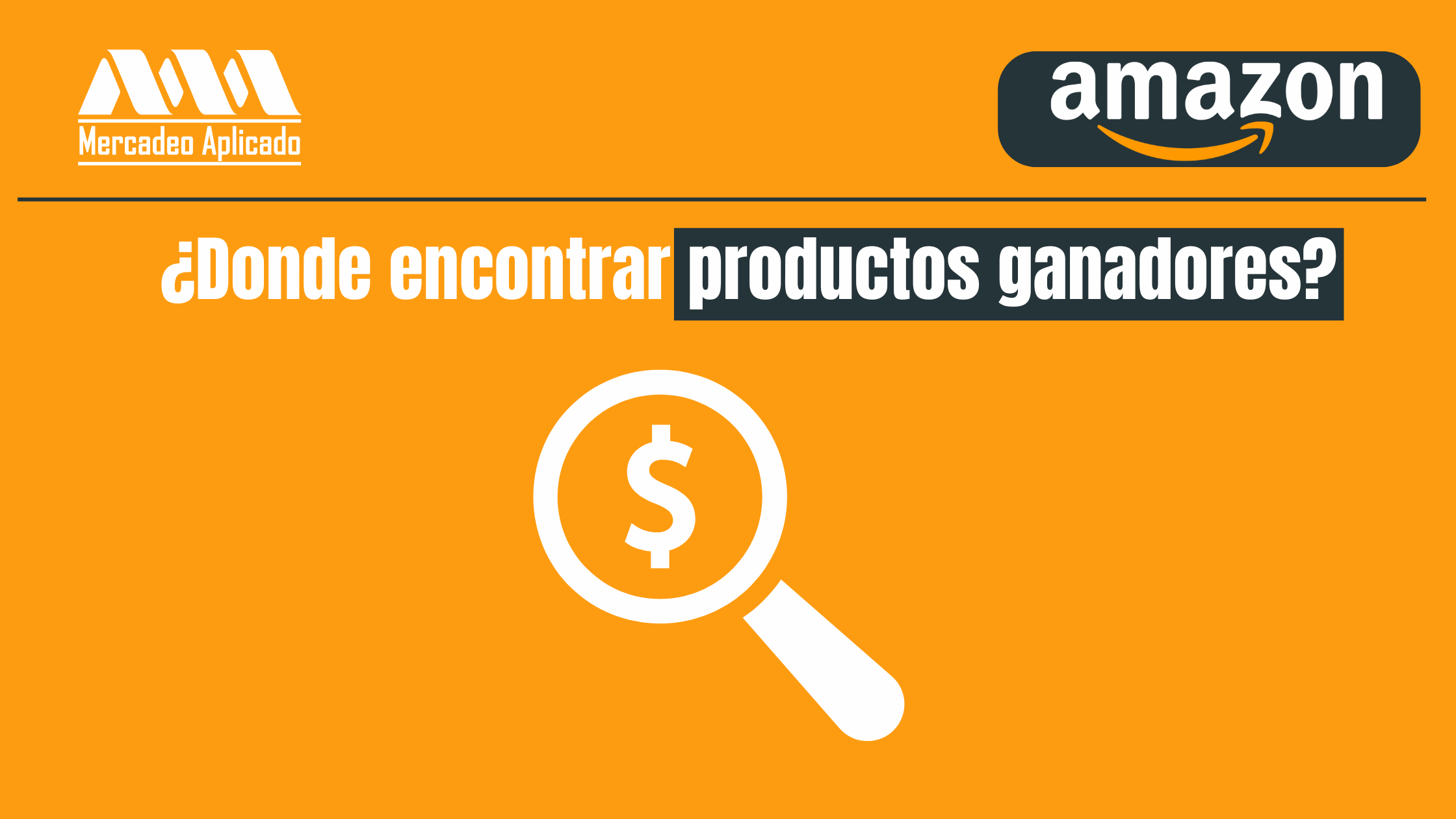 ¿Donde encontrar productos ganadores?